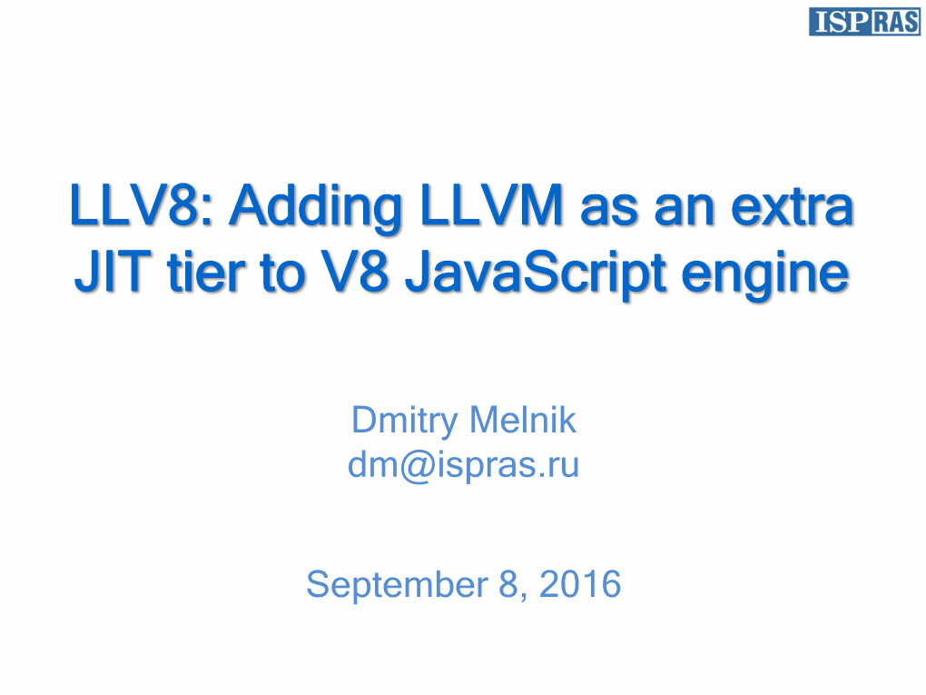 LLV8: Adding LLVM As an Extra JIT Tier to V8 Javascript Engine