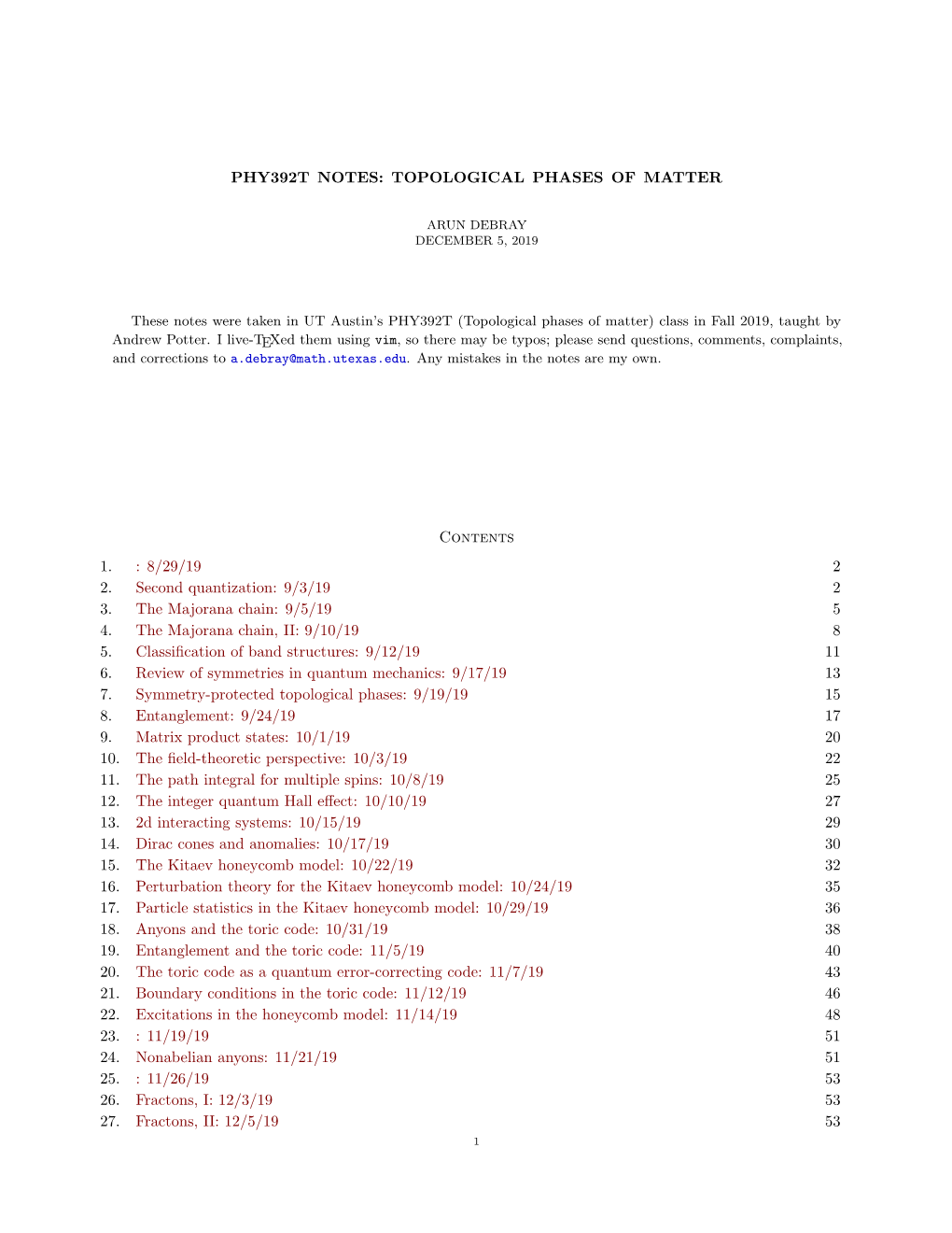 PHY392T NOTES: TOPOLOGICAL PHASES of MATTER Contents 1