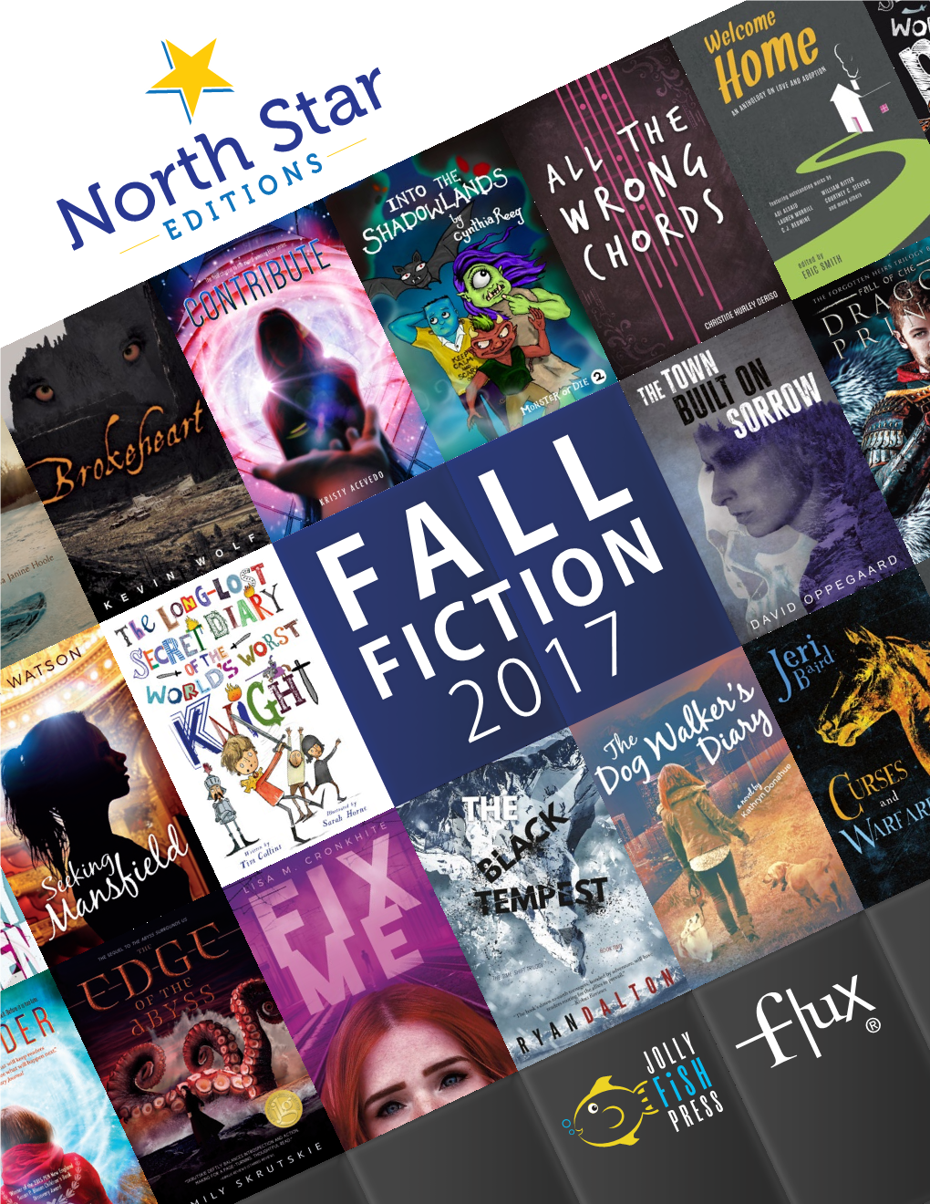 FICTION2017 Fiction for Readers of All Ages That Inspires, Informs, and Entertains