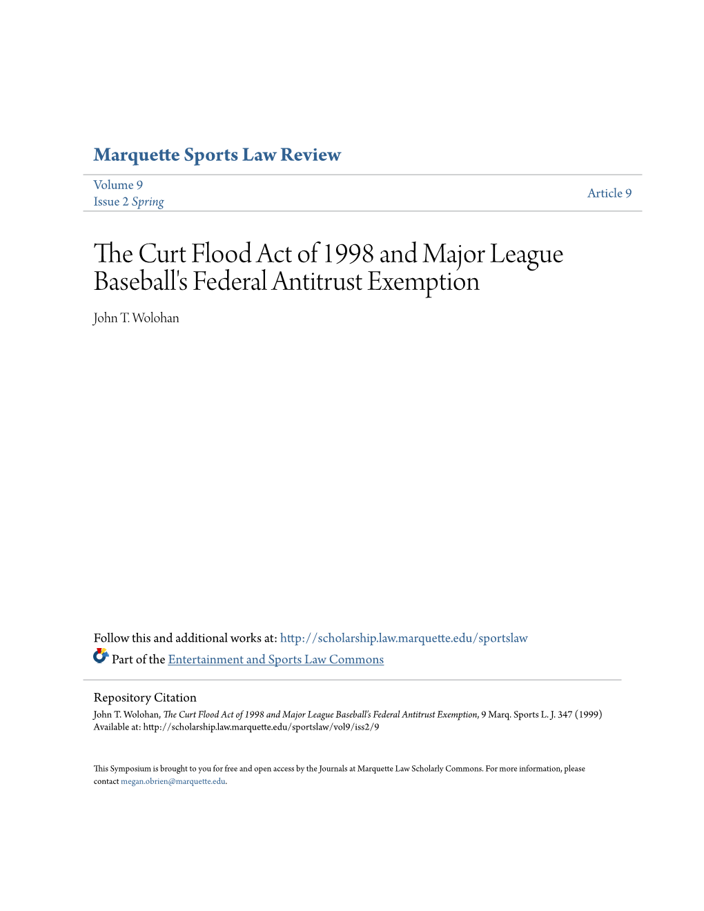 The Curt Flood Act of 1998 and Major League Baseball's Federal Antitrust Exemption, 9 Marq