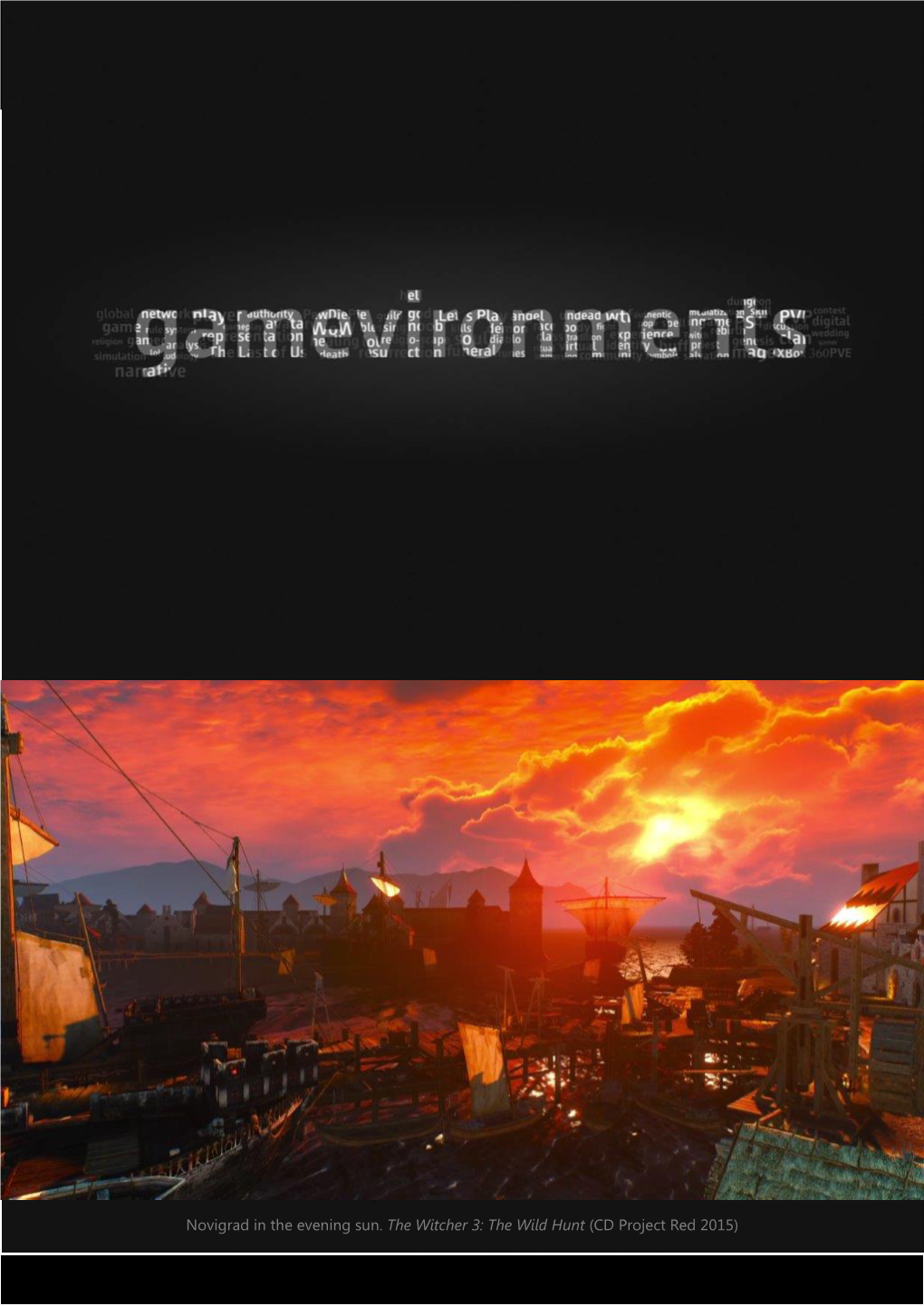 Gamevironments of the Past