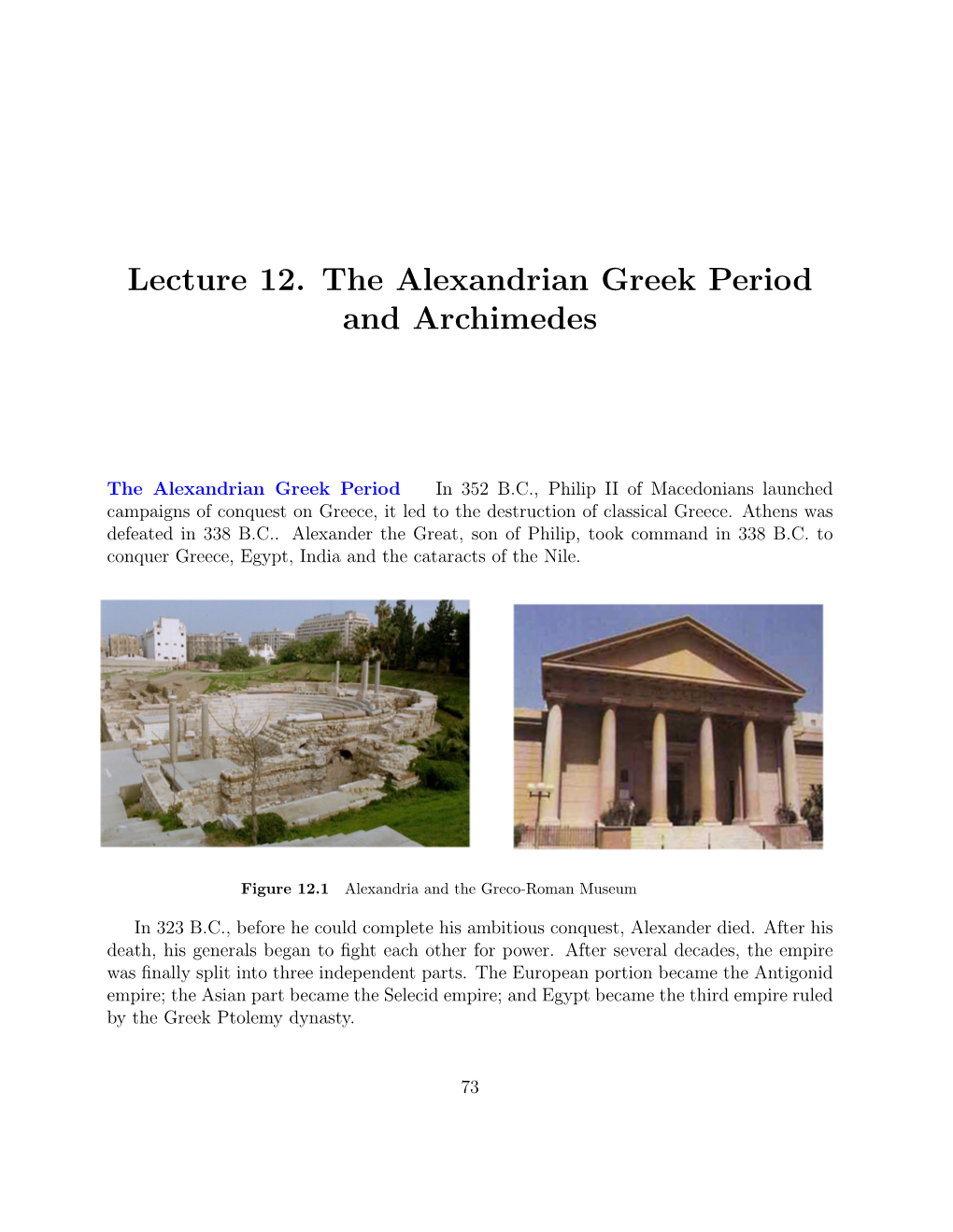 Lecture 12. the Alexandrian Greek Period and Archimedes