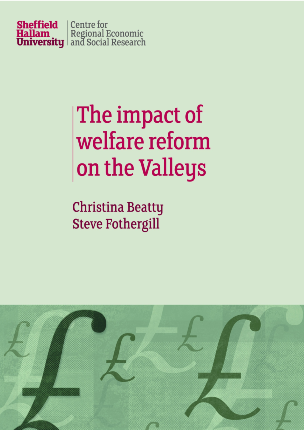 Impact of Welfare Reform on the Valleys