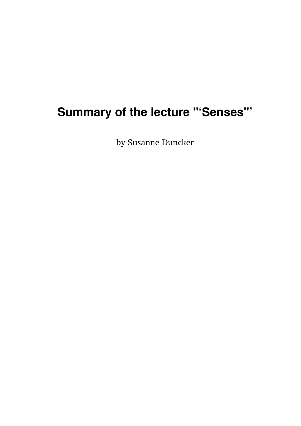 Summary of the Lecture "'Senses"'
