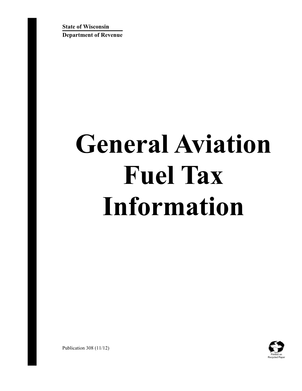 Pub 308 General Aviation Fuel Tax Information