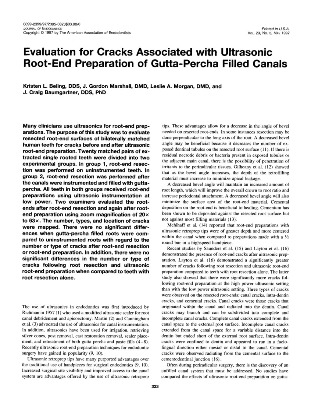 Evaluation for Cracks Associated with Ultrasonic Root-End Preparation of Gutta-Percha Filled Canals