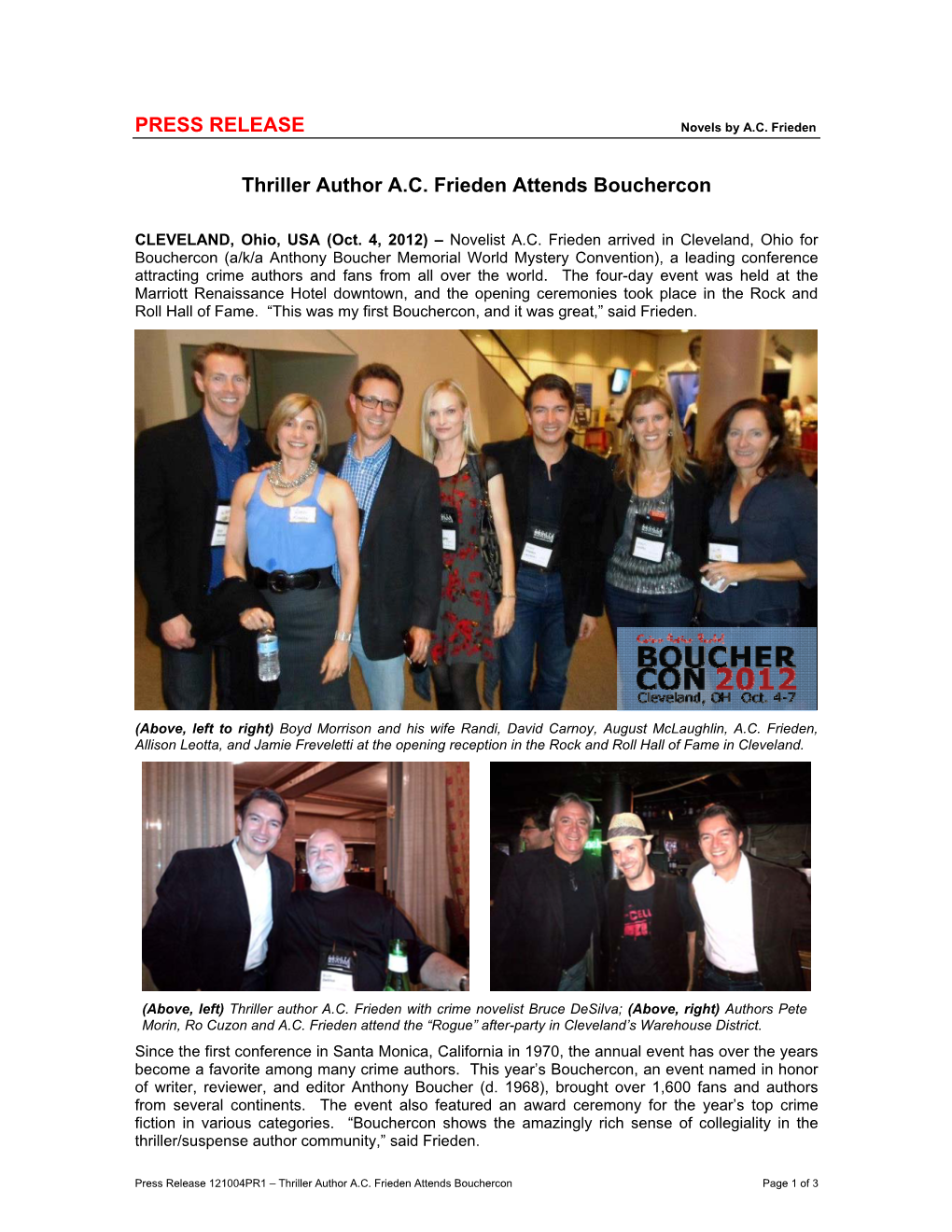 PRESS RELEASE Thriller Author A.C. Frieden Attends Bouchercon