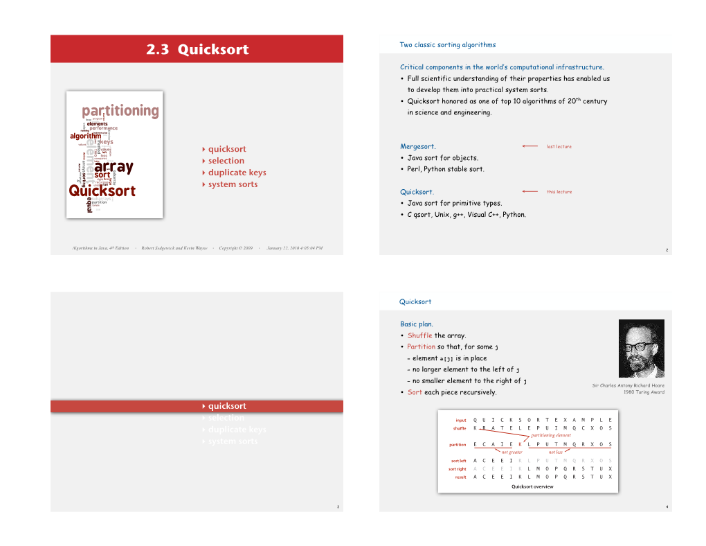 Quicksort Two Classic Sorting Algorithms Critical Components in the World’S Computational Infrastructure