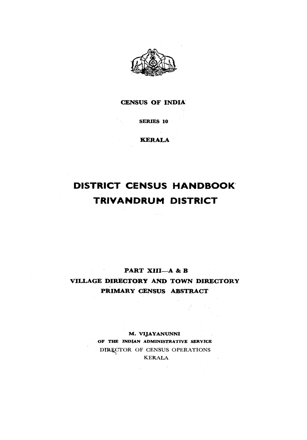 District Census Handbook, Trivandrum, Part XIII-A & B, Series-10