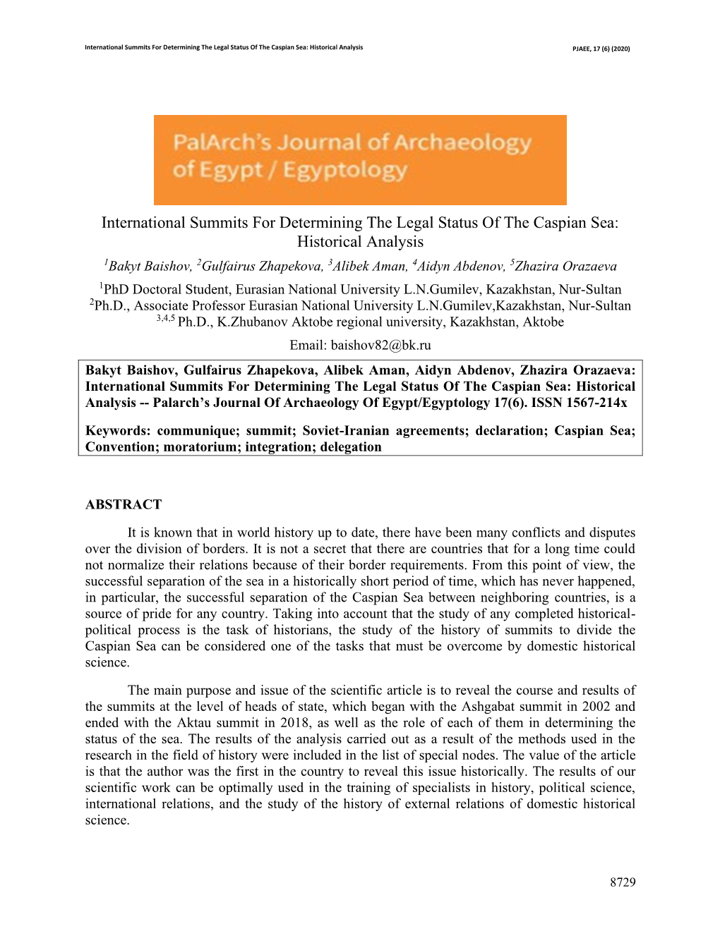 International Summits for Determining the Legal Status of the Caspian Sea: Historical Analysis PJAEE, 17 (6) (2020)