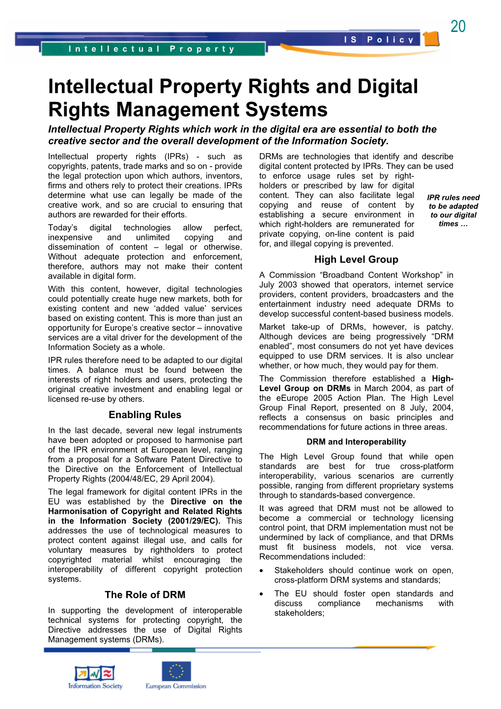 Intellectual Property Rights and Digital Rights Management Systems