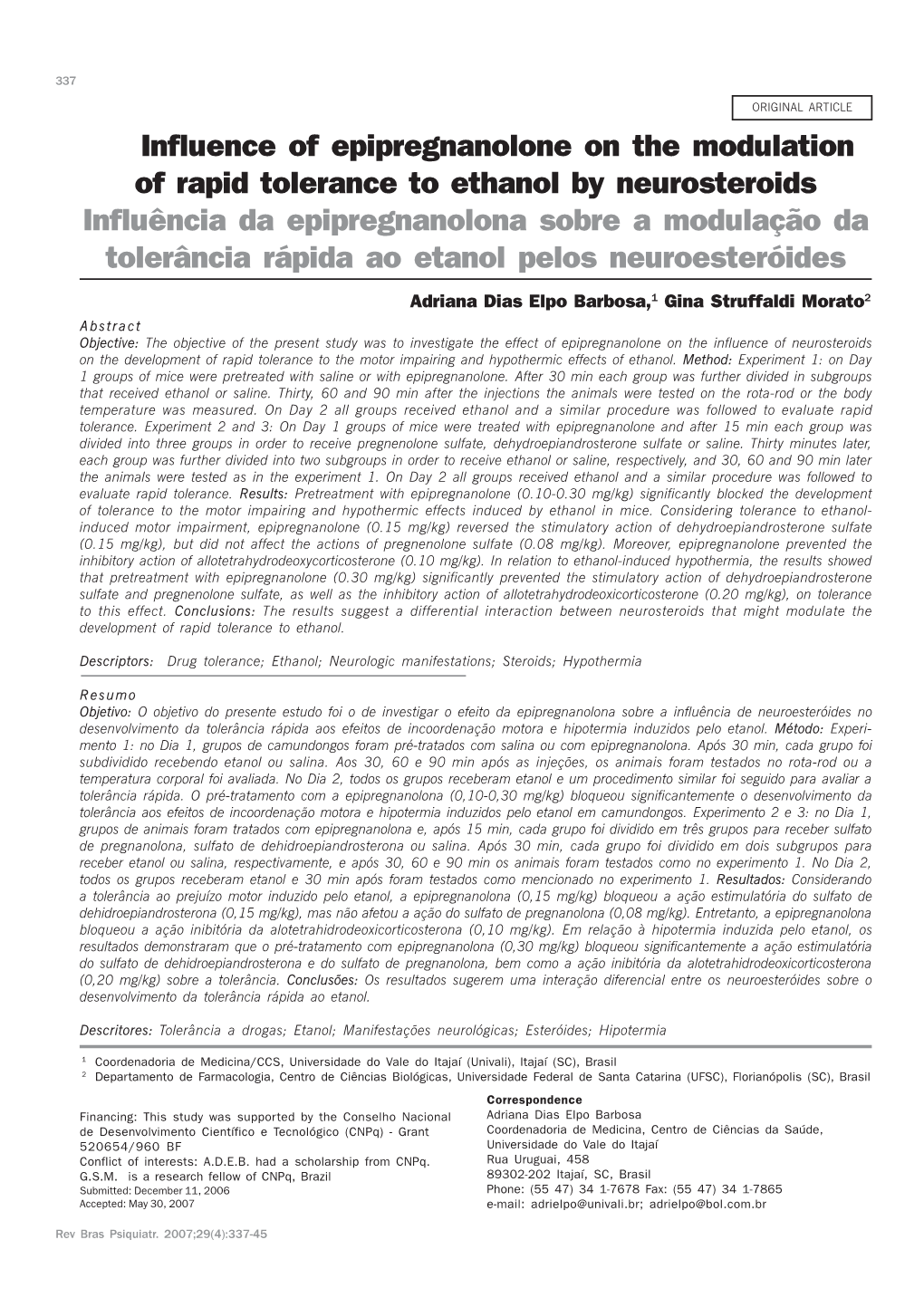 Influence of Epipregnanolone on the Modulation of Rapid Tolerance To