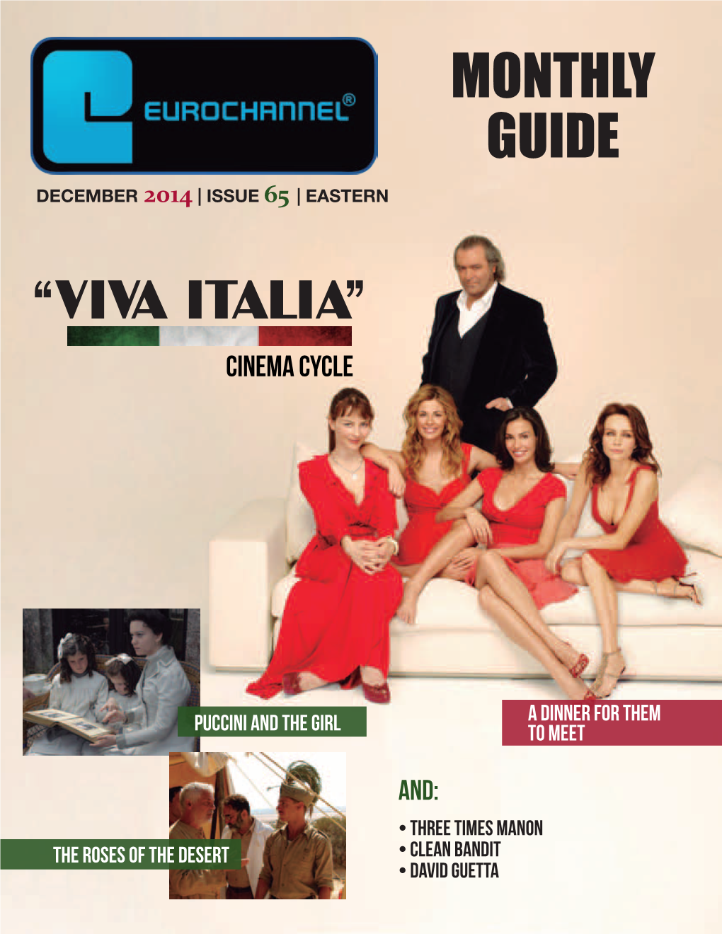 MONTHLY GUIDE December 2014 | ISSUE 65 | EASTERN