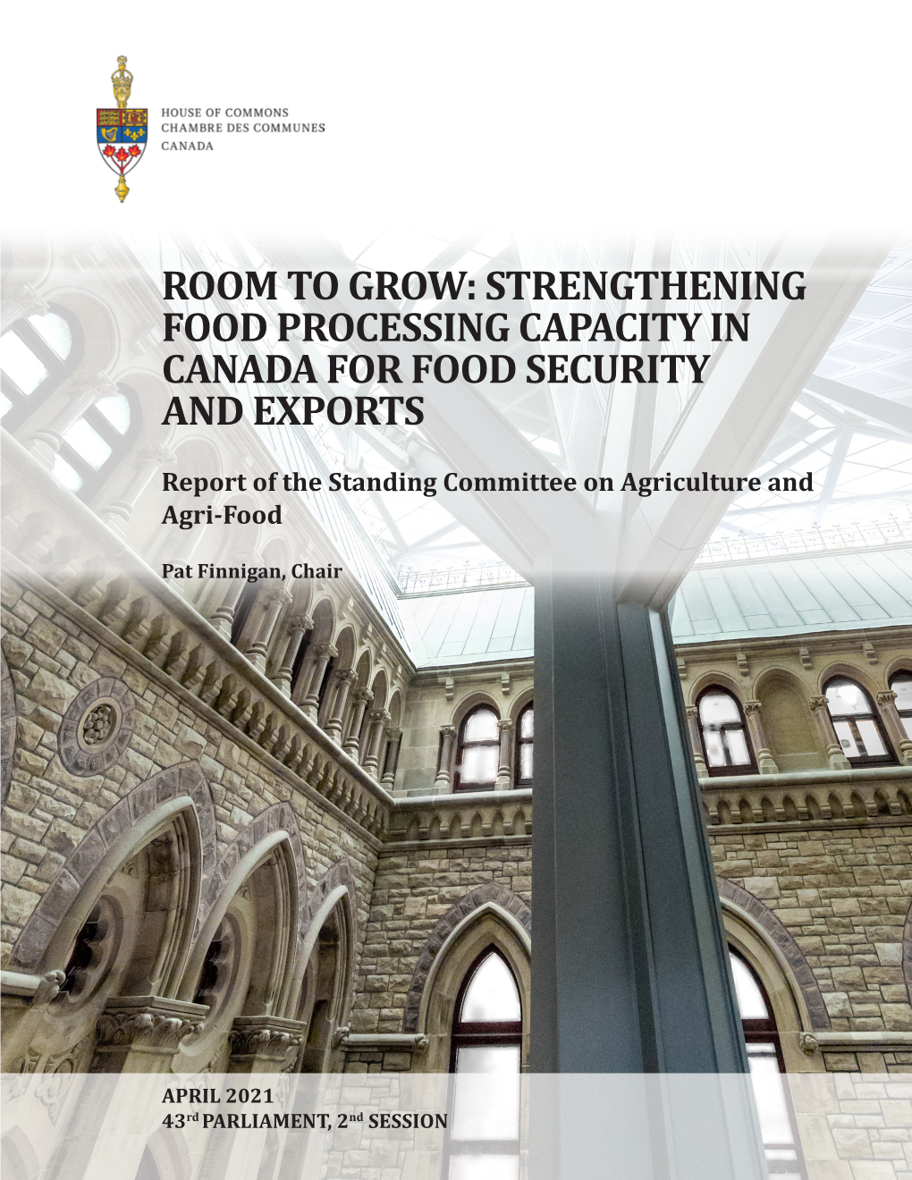 Room to Grow: Strengthening Food Processing Capacity in Canada for Food Security and Exports