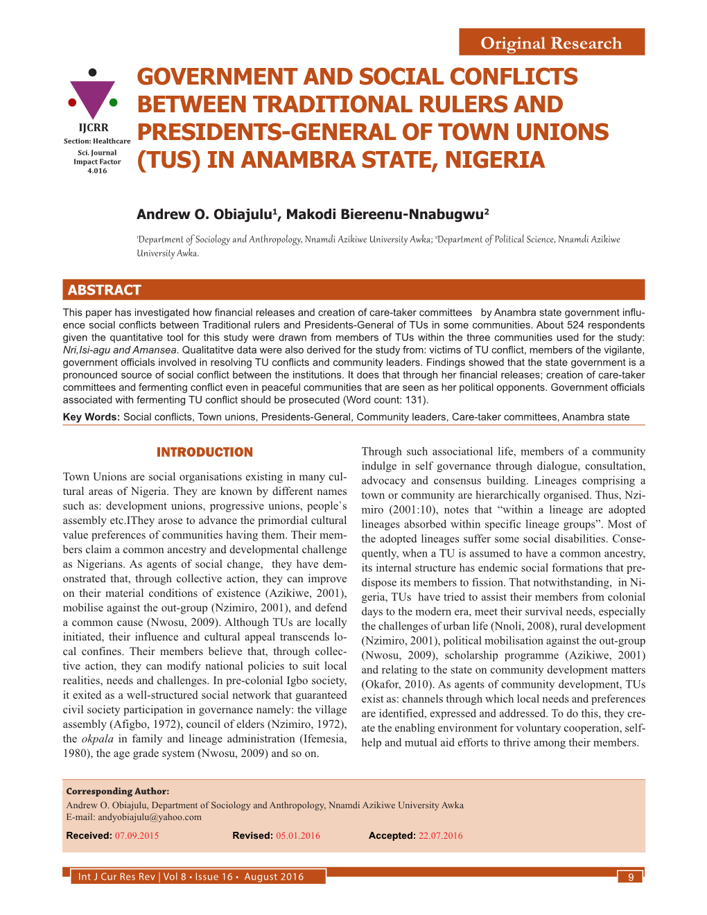 GOVERNMENT and SOCIAL CONFLICTS BETWEEN TRADITIONAL RULERS and IJCRR Section: Healthcare PRESIDENTS-GENERAL of TOWN UNIONS Sci