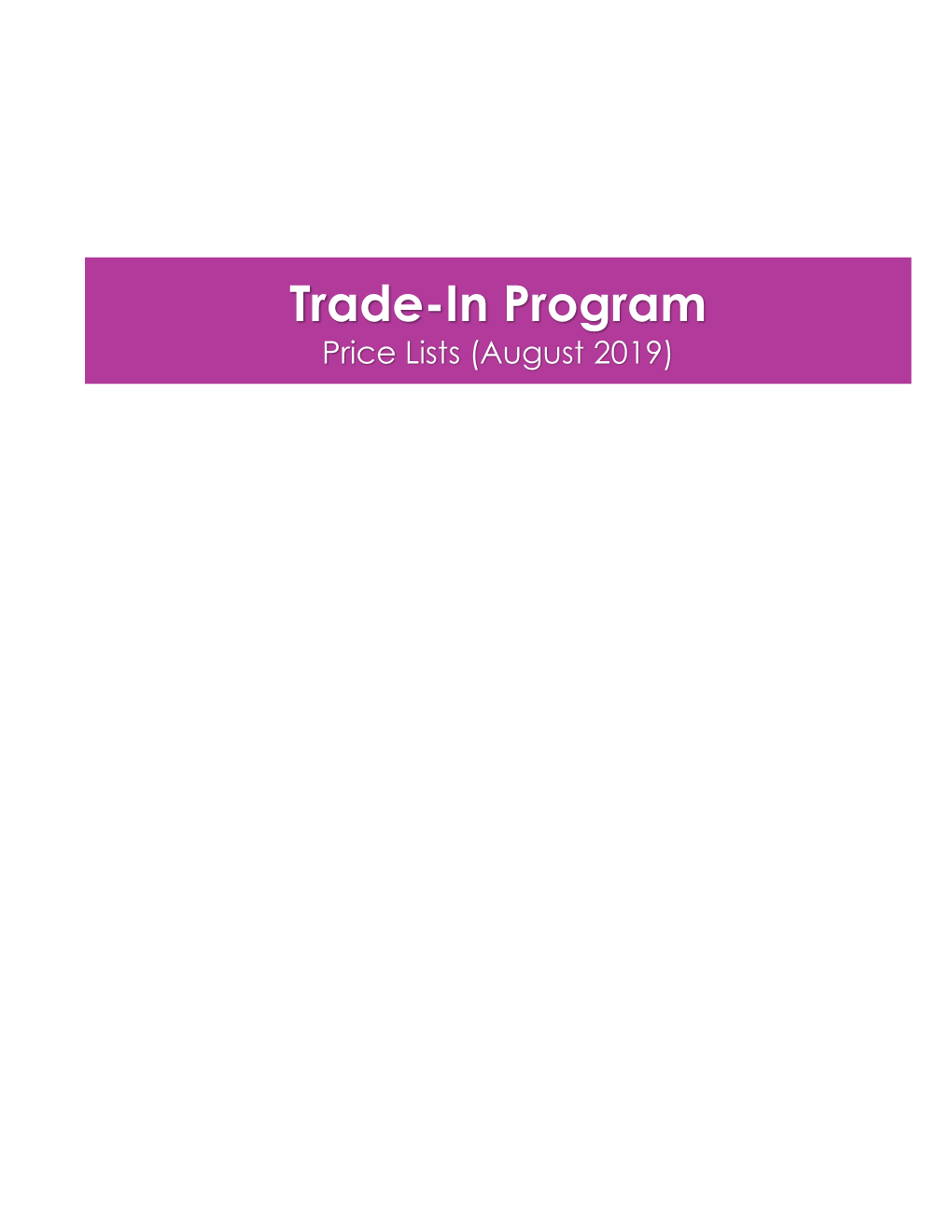 Trade-In Program Price Lists (August 2019) GRADING