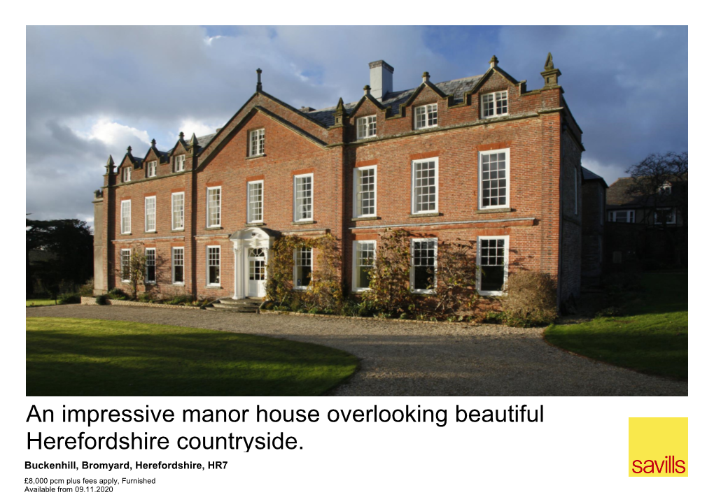 An Impressive Manor House Overlooking Beautiful Herefordshire Countryside