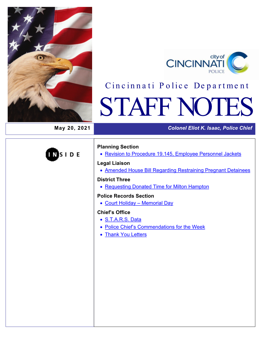STAFF NOTES May 20, 2021 Colonel Eliot K