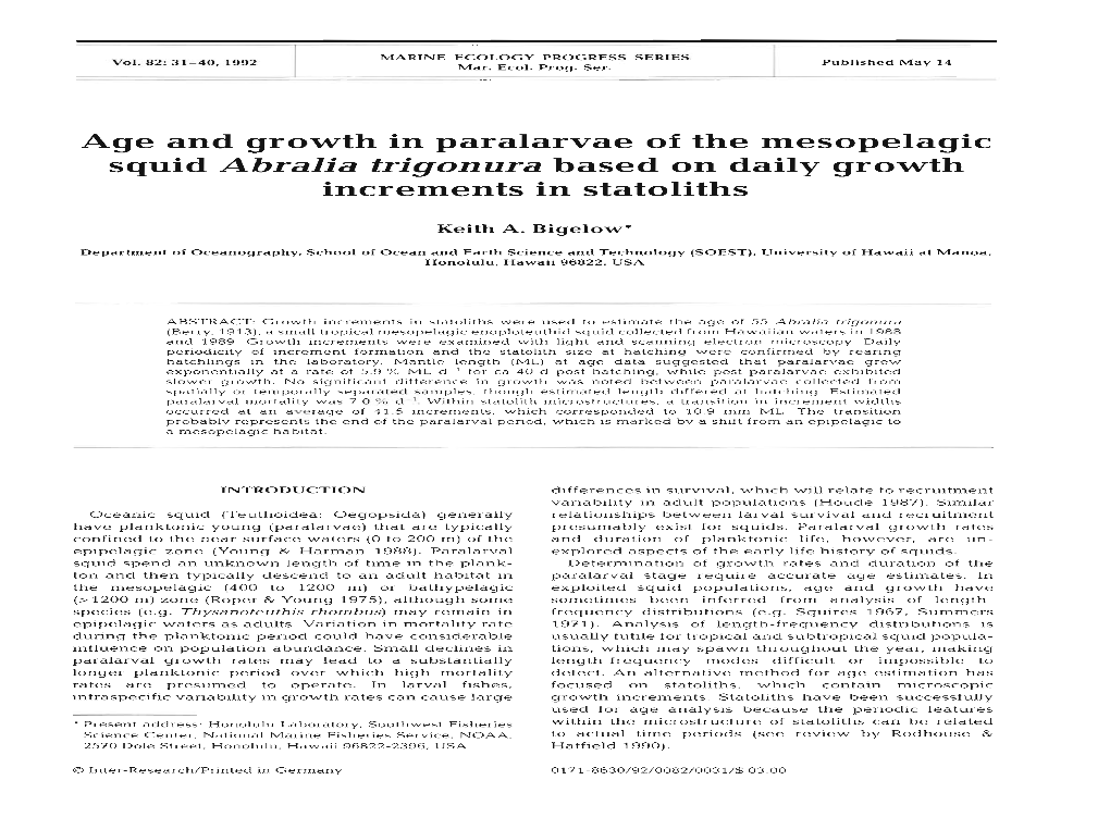 Age and Growth in Paralarvae of the Mesopelagic Squid Abralia Trigonura Based on Daily Growth Increments in Statoliths