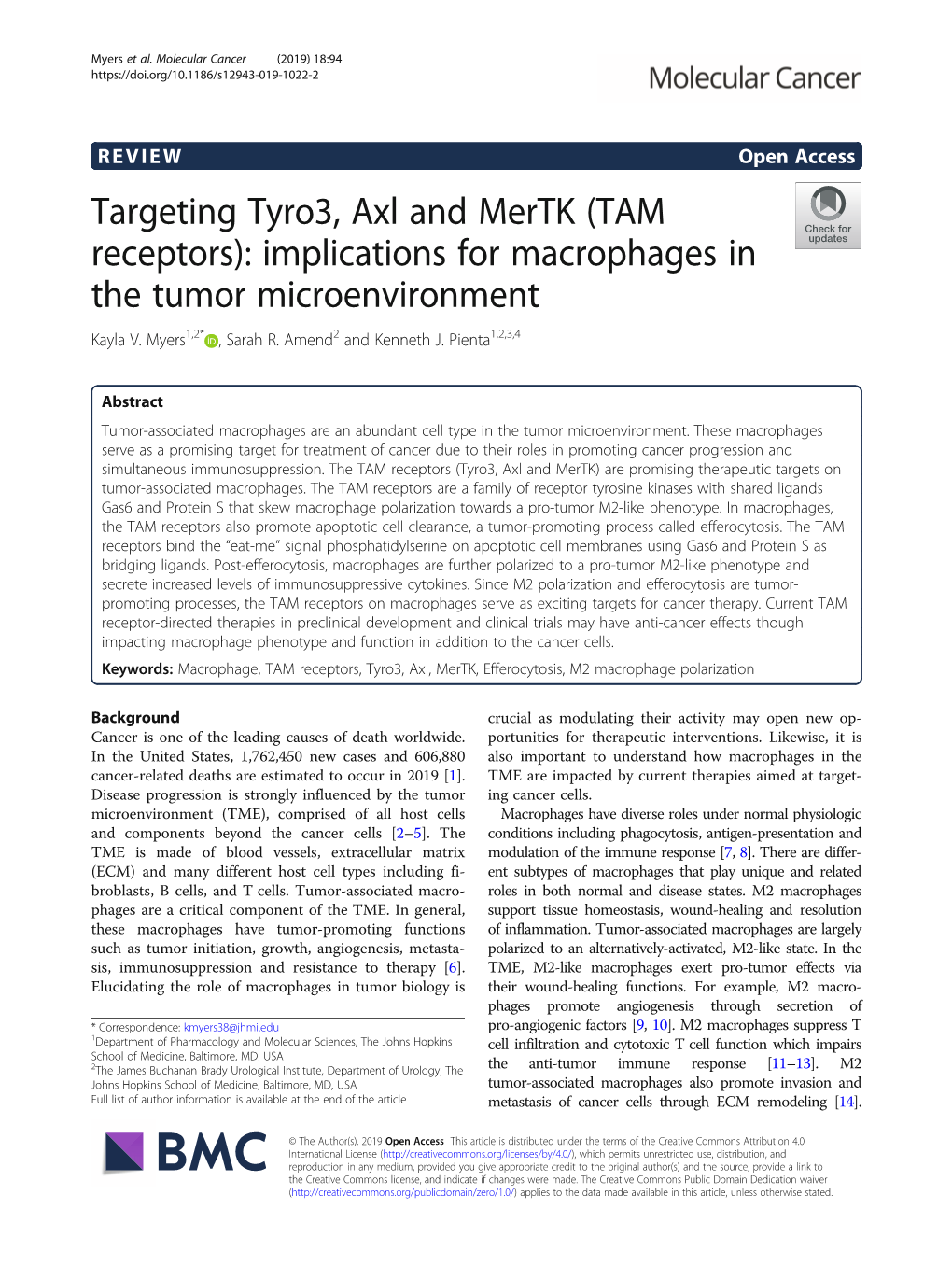 Targeting Tyro3, Axl and Mertk (TAM Receptors): Implications for Macrophages in the Tumor Microenvironment Kayla V