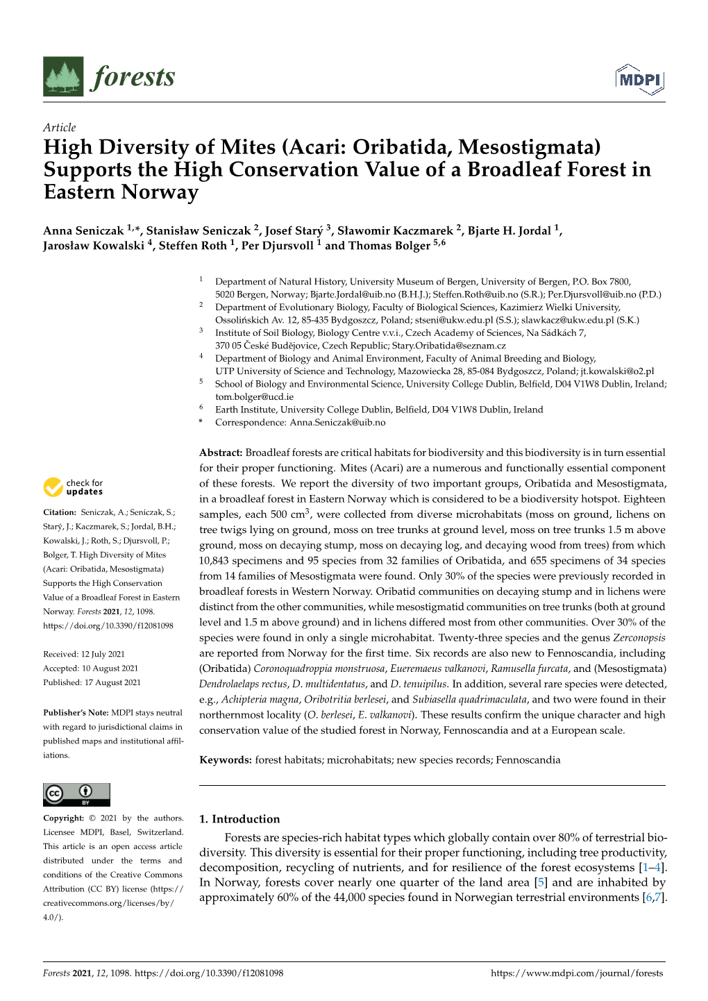 Acari: Oribatida, Mesostigmata) Supports the High Conservation Value of a Broadleaf Forest in Eastern Norway