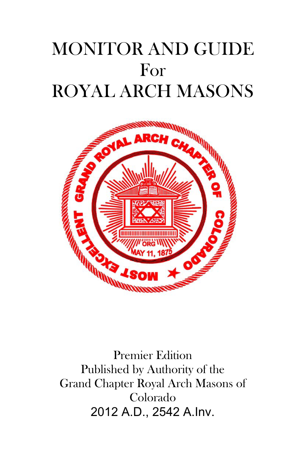 MONITOR and GUIDE for ROYAL ARCH MASONS