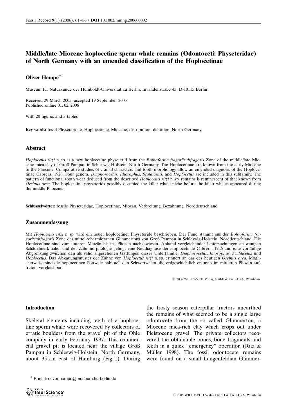 Middle/Late Miocene Hoplocetine Sperm Whale Remains (Odontoceti: Physeteridae) of North Germany with an Emended Classification of the Hoplocetinae