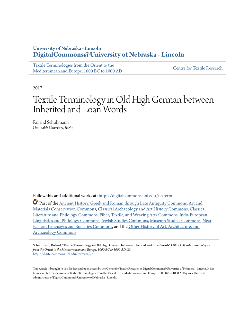 Textile Terminology in Old High German Between Inherited and Loan Words Roland Schuhmann Humboldt University, Berlin