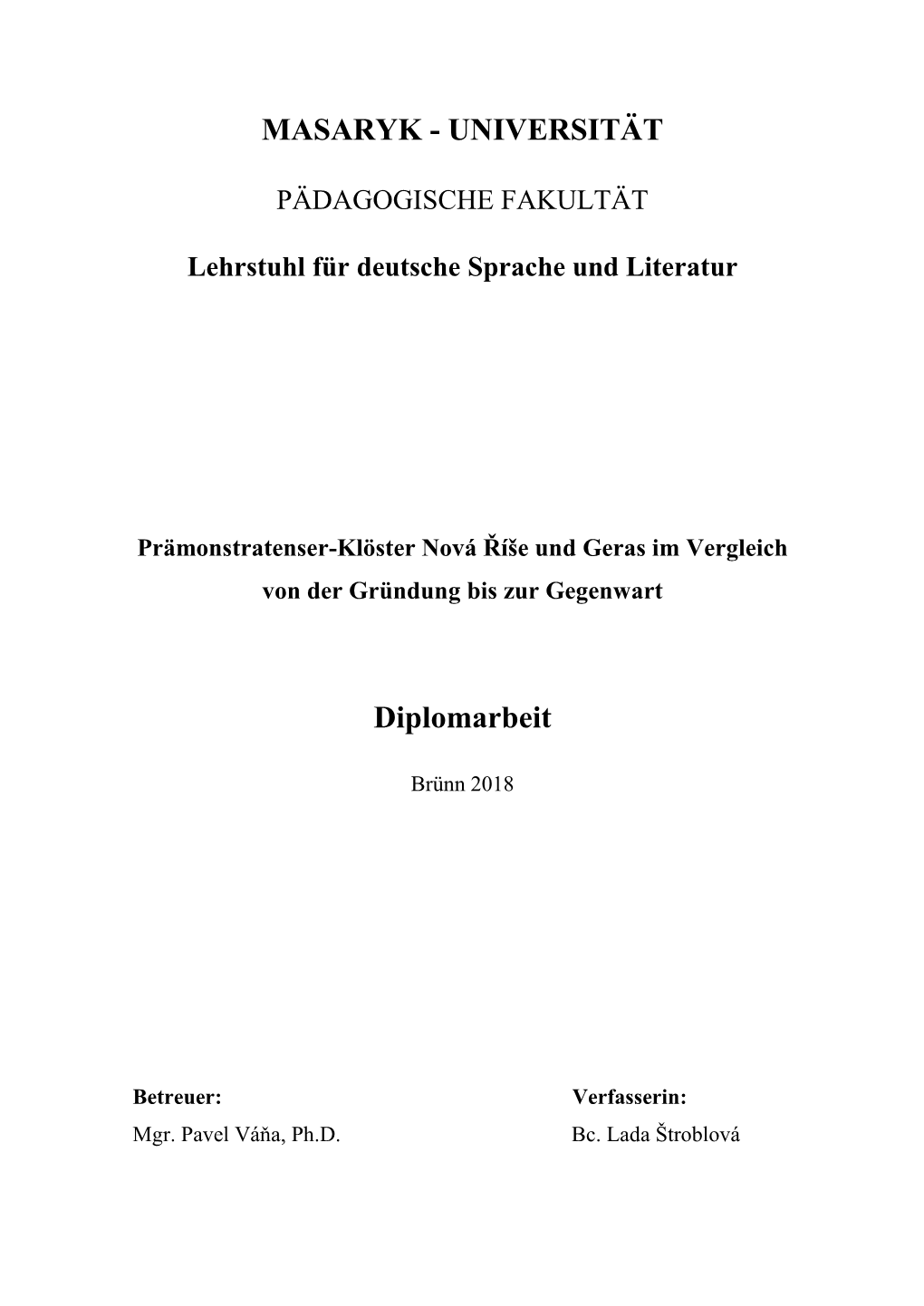 Prämonstratenser-Klöster Nová Říše Und Geras Im Vergleich Von Der Gründung Bis Zur Gegenwart