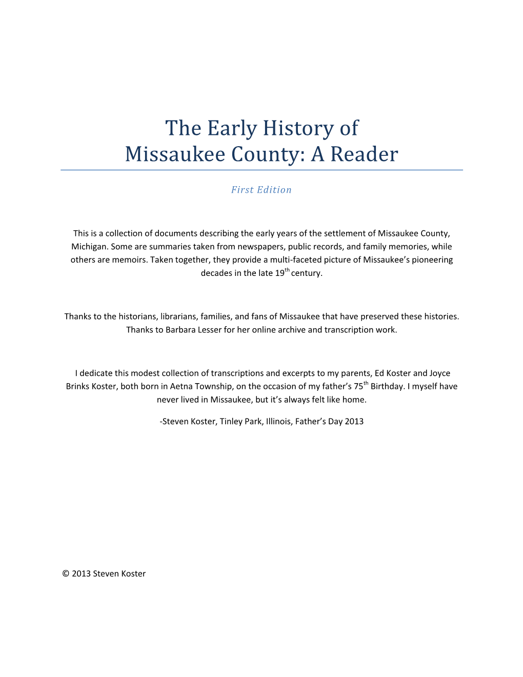 The Early History of Missaukee County: a Reader