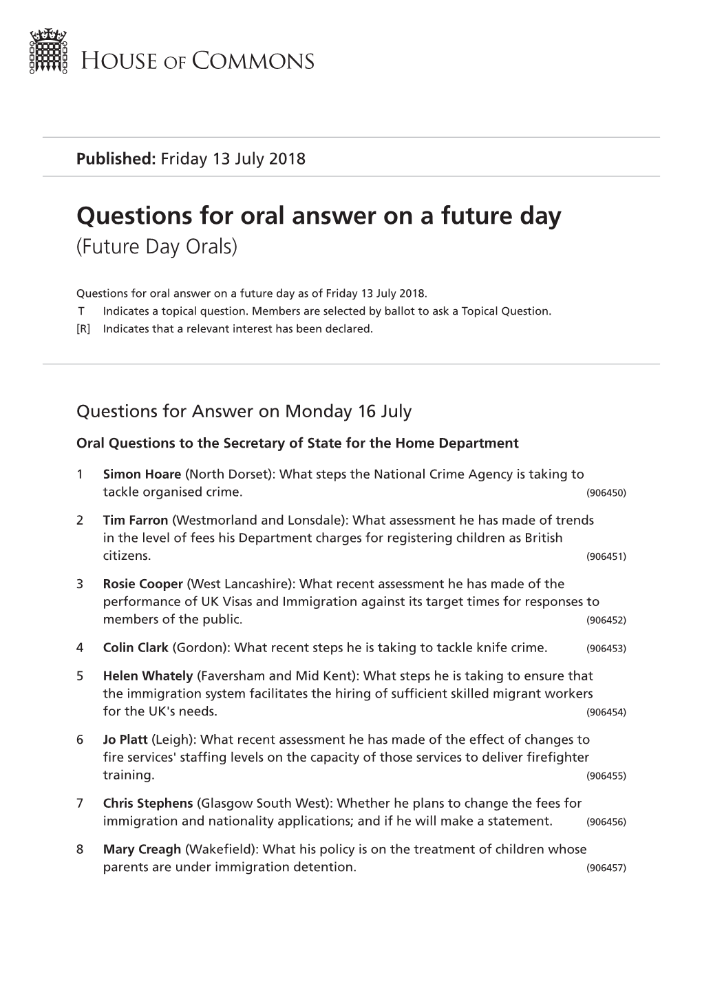 Future Oral Questions As of Fri 13 Jul 2018