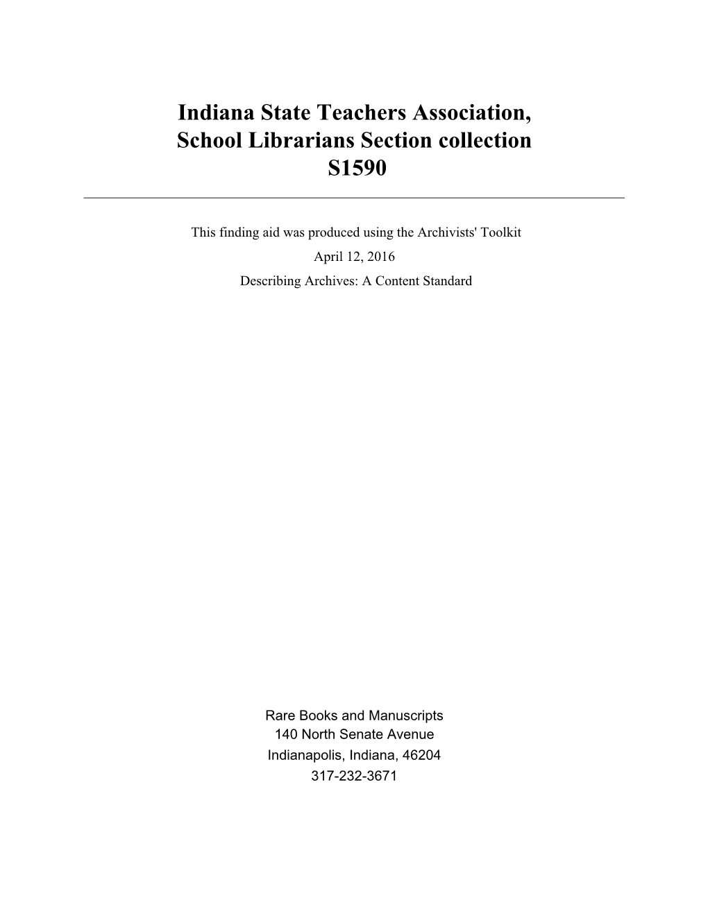 Indiana State Teachers Association, School Librarians Section Collection S1590