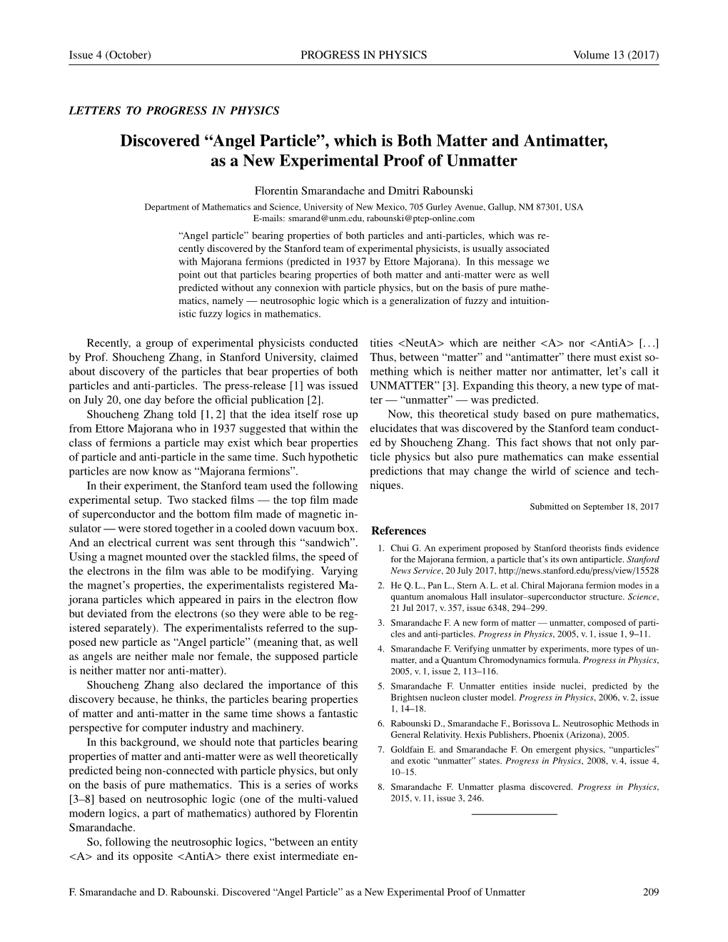 Discovered “Angel Particle”, Which Is Both Matter and Antimatter, As a New Experimental Proof of Unmatter