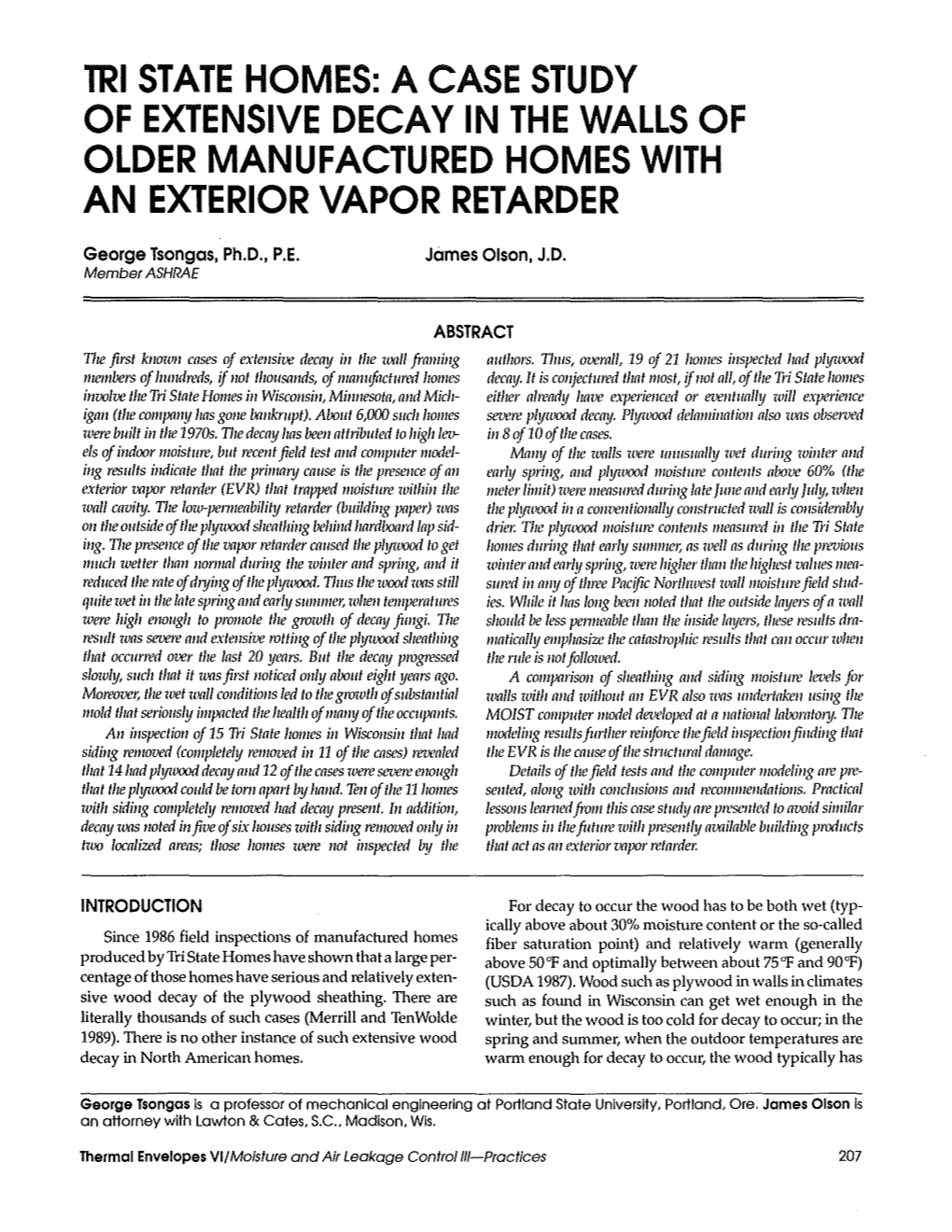 Tri State Homes: a Case Study of Extensive Decay in the Walls of Older Manufactured Homes with an Exterior Vapor Retarder