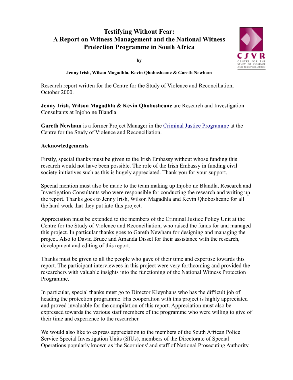 Testifying Without Fear: a Report on Witness Management and the National Witness Protection Programme in South Africa