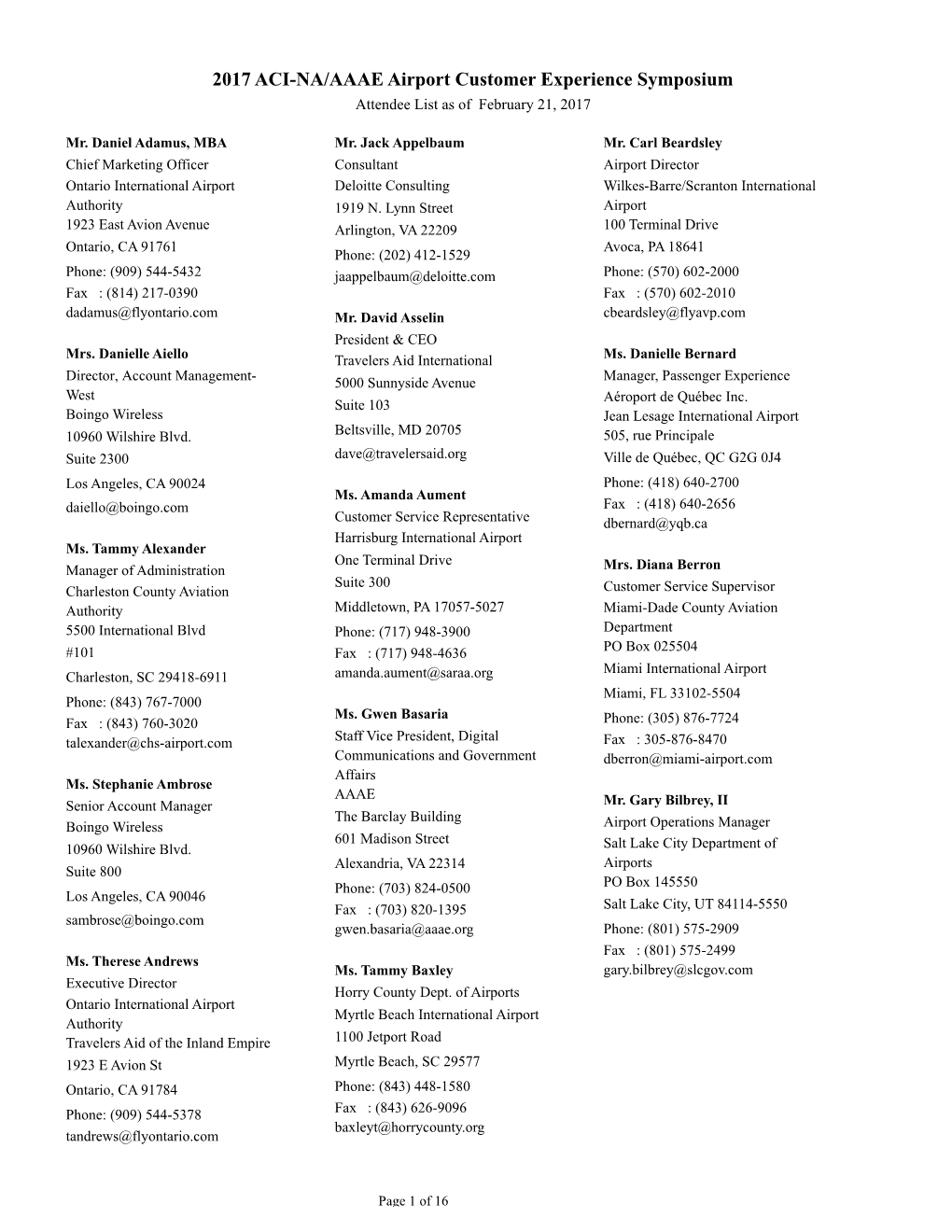 2017 ACI-NA/AAAE Airport Customer Experience Symposium Attendee List As of February 21, 2017