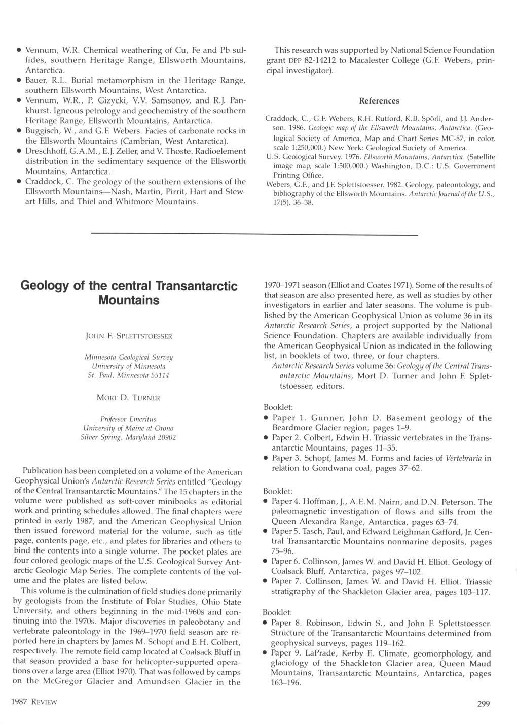 Geology of the Central Transantarctic Mountains." the 15 Chapters in the Booklet: Volume Were Published As Soft-Cover Minibooks As Editorial • Paper 4
