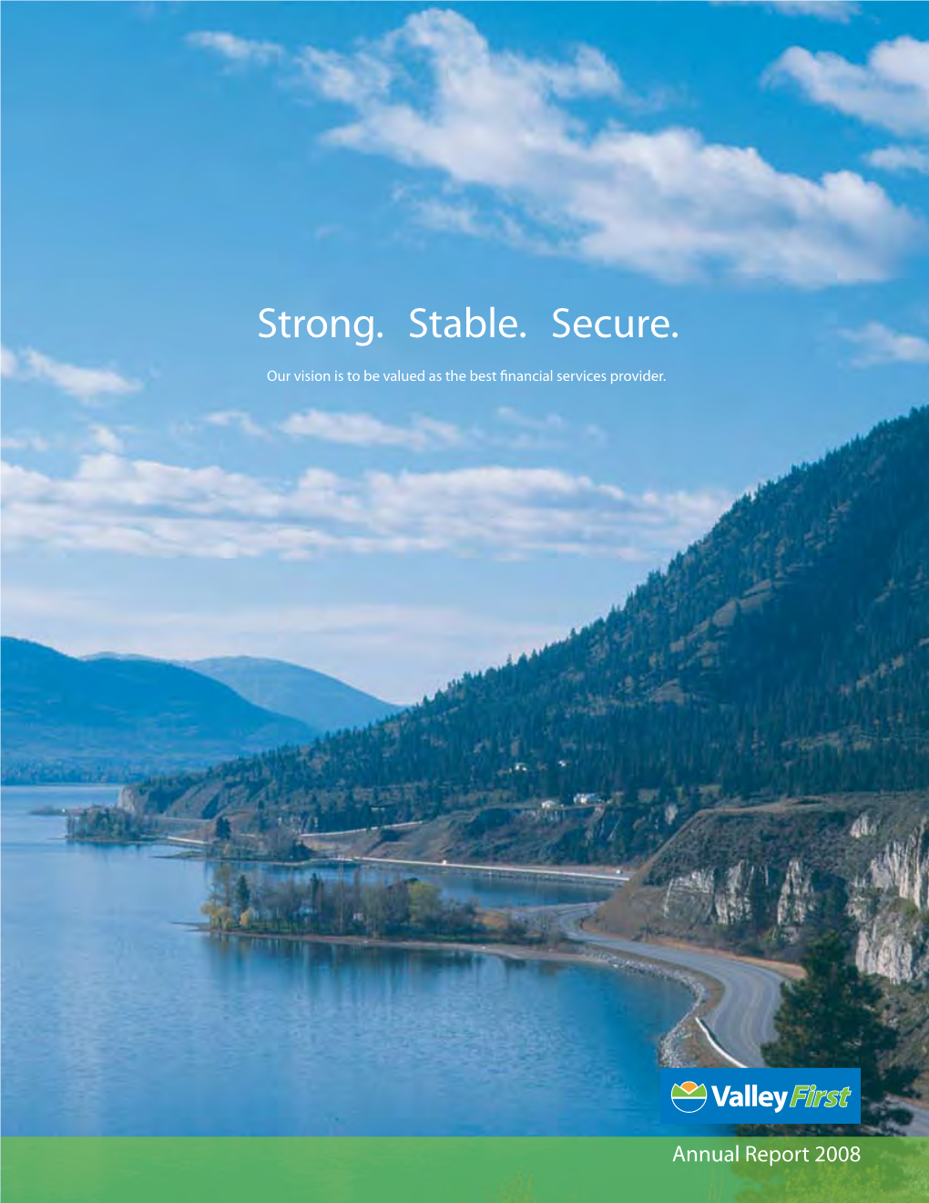 Strong. Stable. Secure