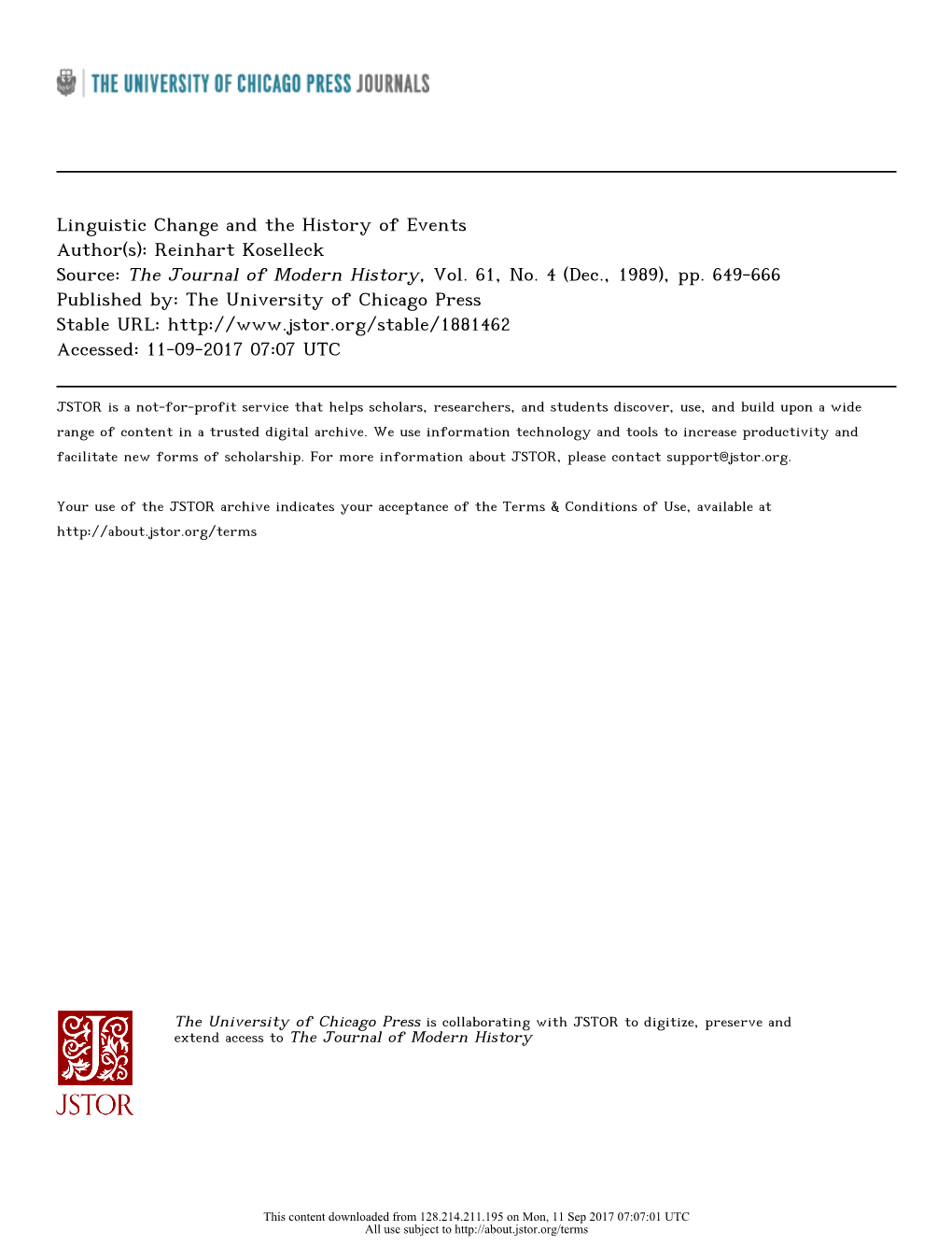 Linguistic Change and the History of Events Author(S): Reinhart Koselleck Source: the Journal of Modern History, Vol