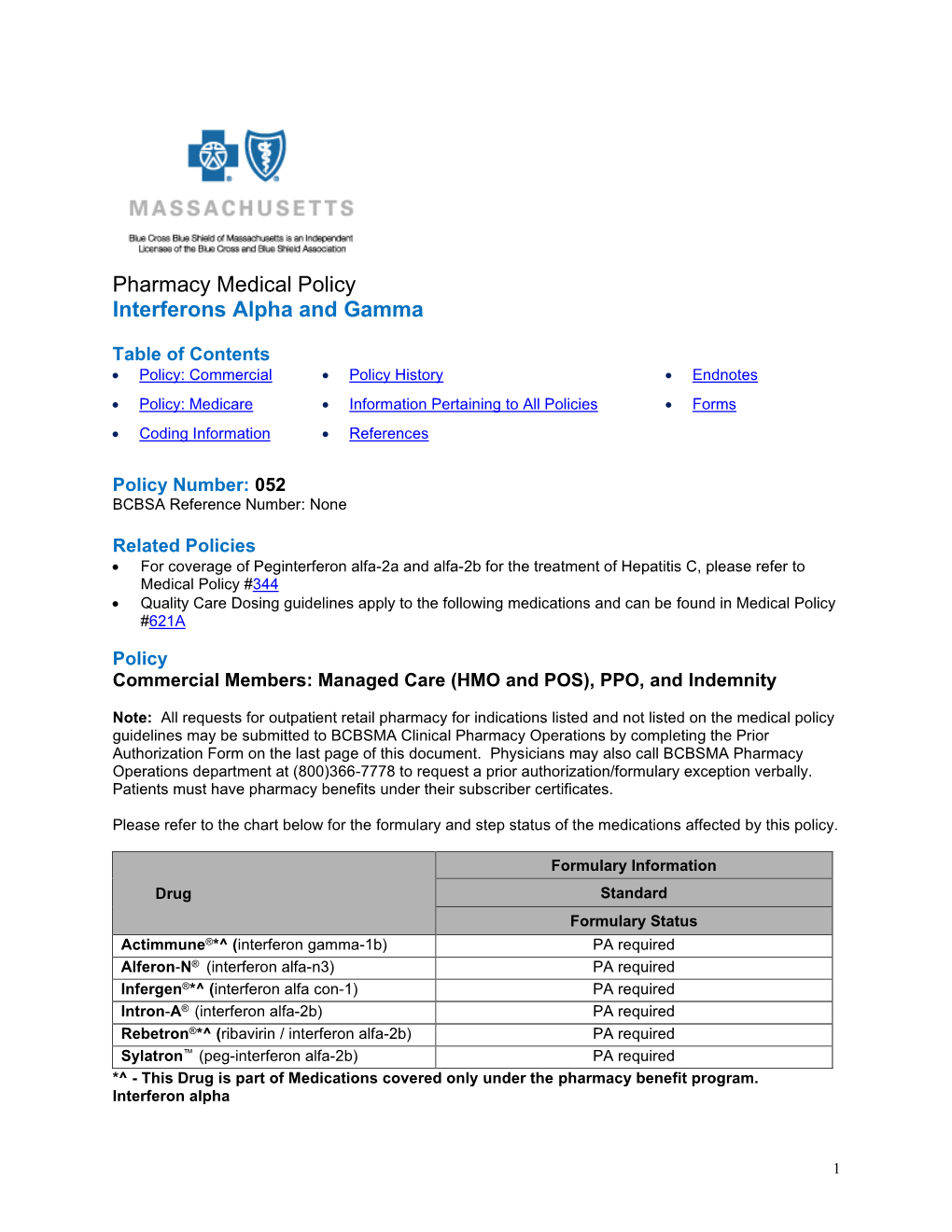 Pharmacy Medical Policy Interferons Alpha and Gamma