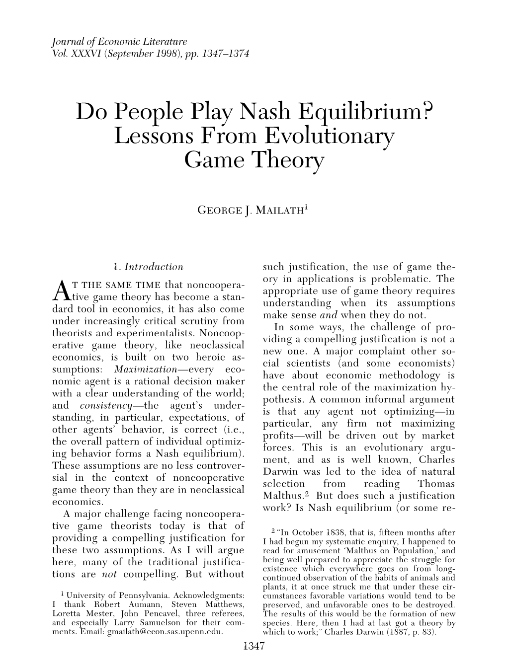 Lessons from Evolutionary Game Theory