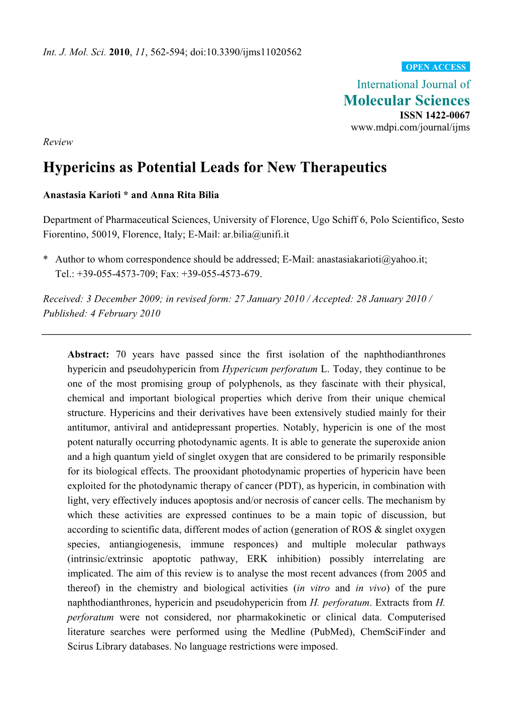 Hypericins As Potential Leads for New Therapeutics