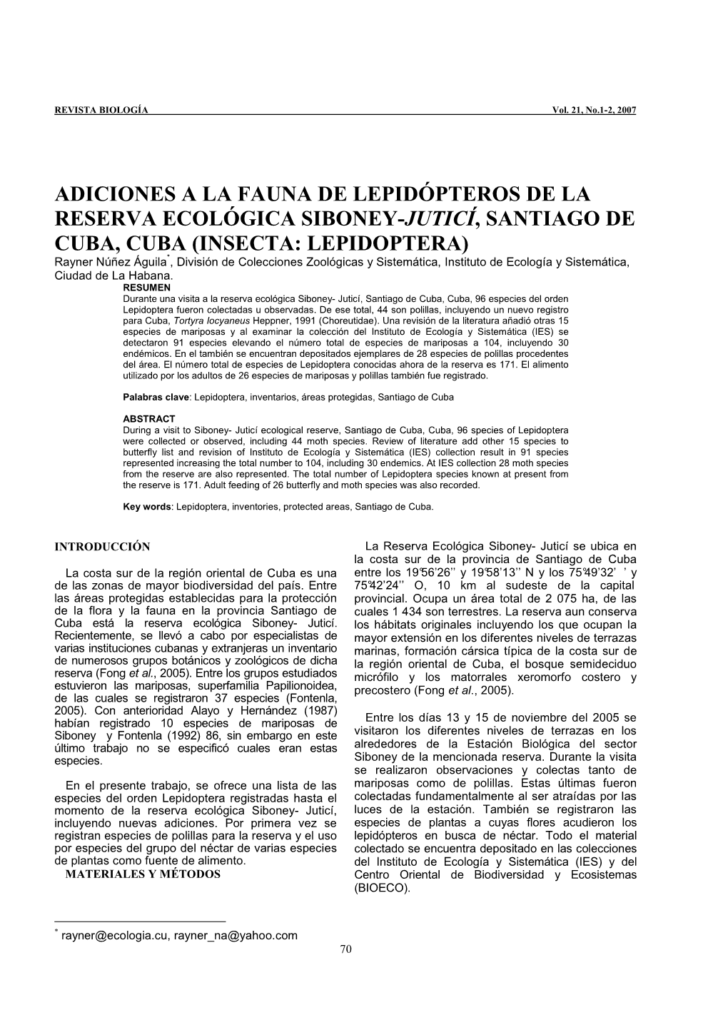 Adiciones a La Fauna De Lepidópteros De La Reserva