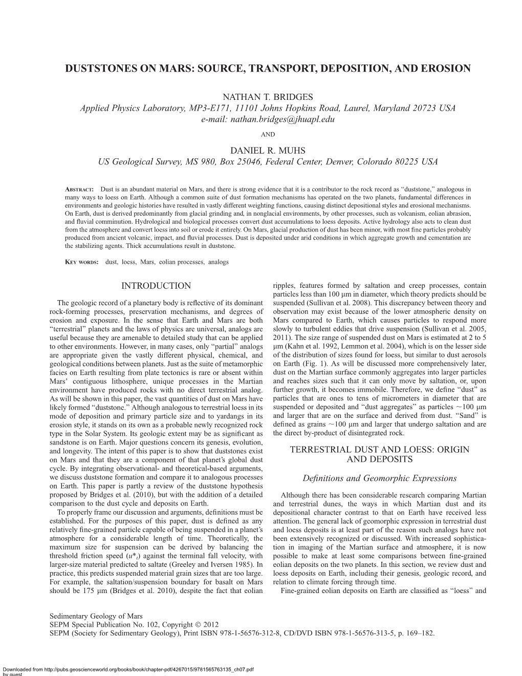 Duststones on Mars: Source, Transport, Deposition, and Erosion