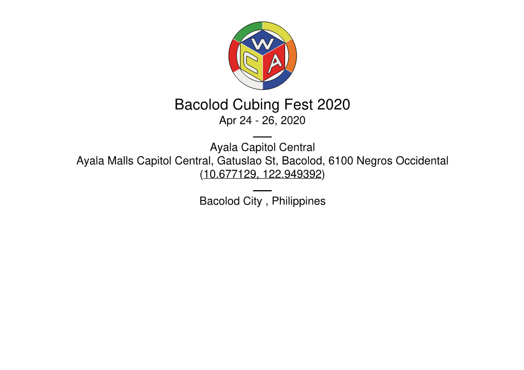 Bacolod Cubing Fest 2020 Apr 24 - 26, 2020