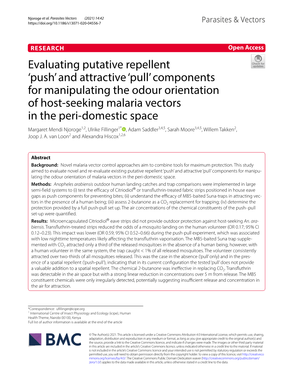 Evaluating Putative Repellent 'Push' and Attractive 'Pull'