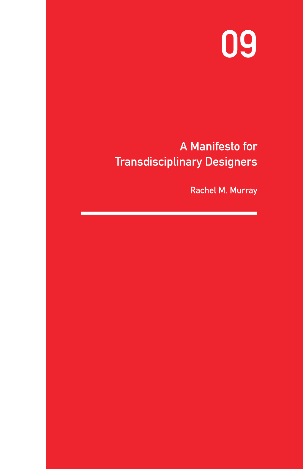 A Manifesto for Transdisciplinary Designers