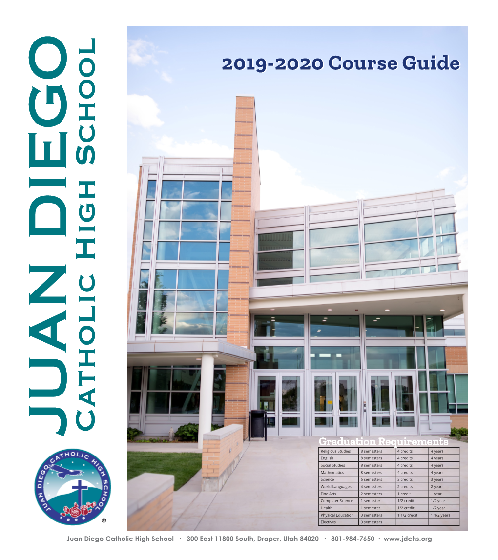 2019-2020 Course Guide Juan Diego Catholic High School at Juan Diego Catholic High School