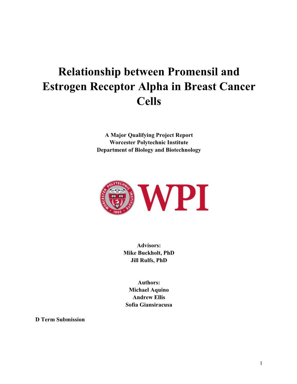 Relationship Between Promensil and Estrogen Receptor Alpha in Breast Cancer Cells