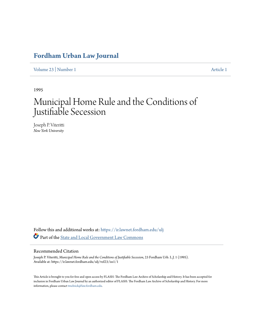 Municipal Home Rule and the Conditions of Justifiable Secession Joseph P